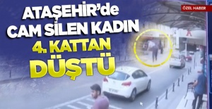Ataşehir'de cam silen kadın 4. kattan düştü