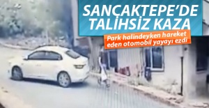 Sancaktepe'de park halindeyken hareket eden otomobil yayayı ezdi