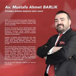 Av. Mustafa Barlık 'İstanbul Barosunu Ülkücüler Yönetecek'