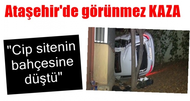 Ataşehir'de cip sitenin bahçesine düştü