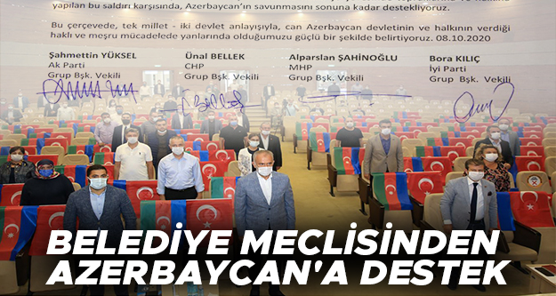 Belediye Meclisinden Azerbaycan'a destek
