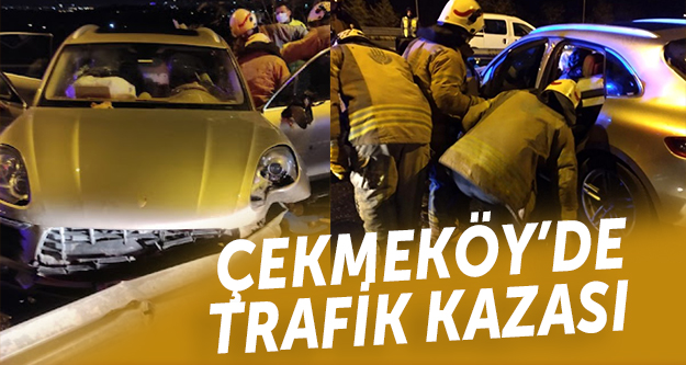 Çekmeköy'de trafik kazası