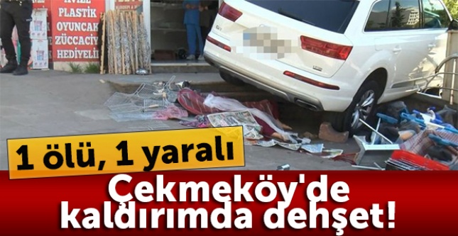 Çekmeköy'de kaldırımda dehşet! 1 ölü, 1 yaralı
