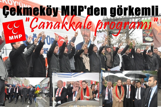 Çekmeköy MHP'den görkemli Çanakkale programı