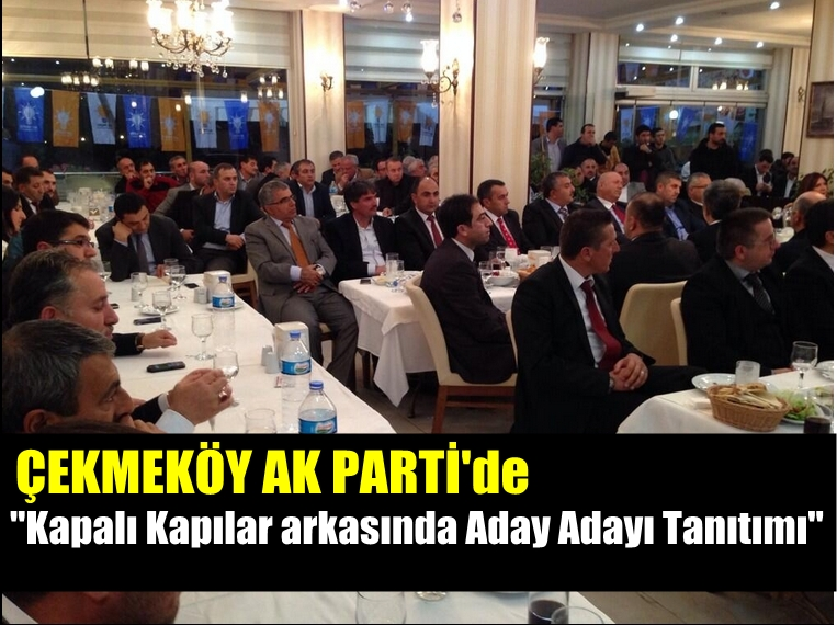 Çekmeköy'de AK Parti güzelleri görücüye çıkmak istemiyor mu?