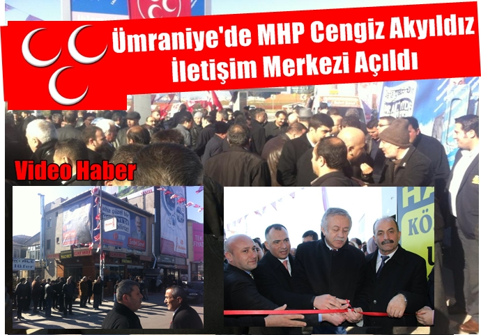 Ümraniye'de MHP Cengiz Akyıldız S.İ.M açıldı