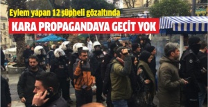 Kadıköy'de eylem yapan 12 şüpheli gözaltına alındı