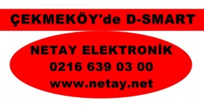 Çekmekö'de D-Smart , Netay Elektronik