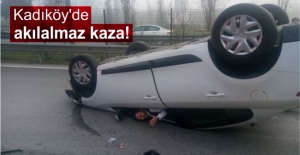 Kadıköy'de akılalmaz kaza!