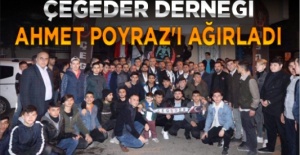 Çegeder Derneği Ahmet Poyraz'ı Ağırladı