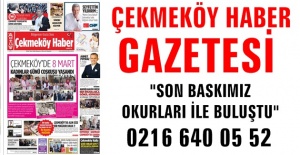 Çekmeköy Haber Gazetemizin son sayısı çıktı