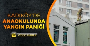 Kadıköy'de anaokulunda yangın paniği