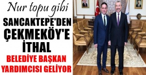 Gözün aydın Çekmeköy ; Nur topu gibi Sancaktepe'den ithal başkan yardımcısı Ömer Yazıcı geliyor