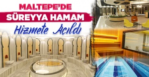 Maltepe’de Süreyya Hamam hizmete açıldı