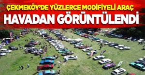 Çekmeköy'de yüzlerce modifiyeli araç havadan görüntülendi