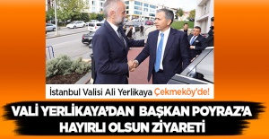 İstanbul Valisi Yerlikaya'dan Başkan Poyraz'a hayırlı olsun ziyareti
