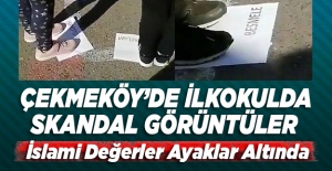 Çekmeköy'deki ilkokulda skandal görüntüler! İslami değerler ayaklar altında