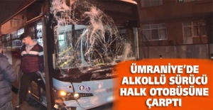 Ümraniye'de alkollü sürücü halk otobüsüne çarptı
