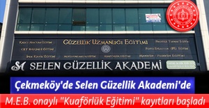 Çekmeköy'de Selen Güzellik Akademi'de M.E.B. onaylı "Kuaförlük Eğitimi" kayıtları başladı