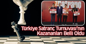 Türkiye Satranç Turnuvası’nın Kazananları Belli Oldu